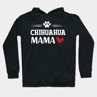 Chihuahua Mama Hoodie